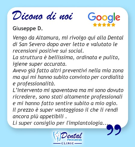 recensione positiva Clinica Dental Progress Studio Odontoiatrico con Lavoratorio di San Severo FG Puglia